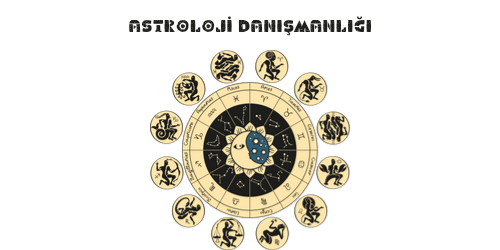 ASTROLOJİ DANIŞMANLIĞI